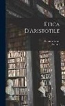 Aristotle, Brunetto Latini - Etica D'Aristotile