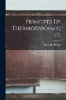 Paul Saint-Robert - Principes De Thermodynamique