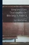 Henri Ferdinand van Heurck - Synopsis Des Diatomées De Belgique, Part 2