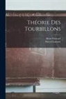Marcel Lamotte, Henri Poincaré - Théorie Des Tourbillons