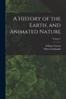 Oliver Goldsmith, William Turton - A History of the Earth, and Animated Nature; Volume 2