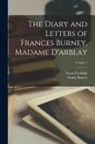 Fanny Burney, Susan Coolidge - The Diary and Letters of Frances Burney, Madame D'arblay; Volume 1
