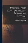 J. Salwyn Schapiro, James Thomson Shotwell - Modern and Contemporary European History