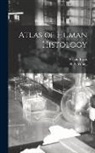 Arnold Brass, R. A. Young - Atlas of Human Histology