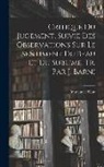 Immanuel Kant - Critique Du Jugement, Suivie Des Observations Sur Le Sentiment Du Beau Et Du Sublime, Tr. Par J. Barni