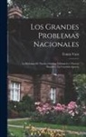 Tomás Varsi - Los grandes problemas nacionales: La reforma de nuestro sistema tributario = nuevos rumbos: la cuestión agraria