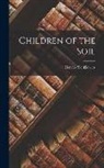 Henryk Sienkiewicz - Children of the Soil