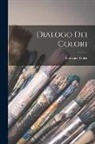 Lodovico Dolce - Dialogo dei colori