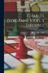 Pierre Champion - Charles D'orléans, Joueur D'échecs