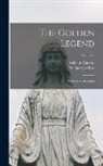 William Caxton, William Jacobus - The Golden Legend: Or, Lives of the Saints; Volume 2
