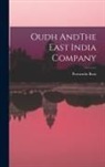 Purnendu Basu - Oudh AndThe East India Company