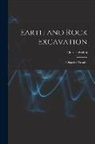 Charles Prelini - Earth and Rock Excavation: A Practical Treatise