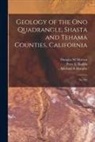 Douglas M. Morton, Michael A. Murphy, Peter U. Rodda - Geology of the Ono Quadrangle, Shasta and Tehama Counties, California: No.192