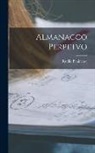 Rutilio Benincasa - Almanacco Perpetvo