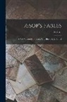 Aesopus - Æsop's Fables: A New Version by T. James, With Illustr. by J. Tenniel