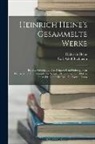 Carl Adolf Buchheim, Heinrich Heine - Heinrich Heine's Gesammelte Werke: Bd. Zur Geschichte Der Religion Und Philosophie in Deutschland. Die Romantische Schule. Elementargeister. Doktor Fa