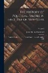 Jabez Delano Hammond - The History of Political Parties in the State of New-York: From the Ratification of the Federal Constitution to December, 1840; Volume 2
