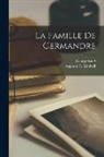 Augusta C. Kimball, George Sand - La Famille De Germandre