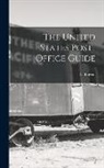 Eli Bowen - The United States Post-Office Guide