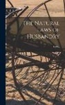 LIEBIG - The Natural Laws of Husbandry