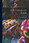Joseph Jacobs - The Fables of Æsop