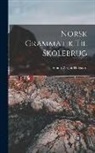 Simon Wright Hofgaard - Norsk Grammatik Til Skolebrug