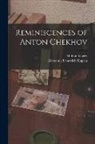Maksim Gorky, Aleksandr Ivanovich Kuprin - Reminiscences of Anton Chekhov