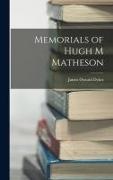 James Oswald Dykes - Memorials of Hugh M Matheson