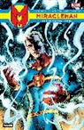 Alan Davis, Garry Leach, Marvel Various, THE ORIGINAL WRITER, THE ORIGINAL WRITER, The Original Writer... - Miracleman: The Original Epic