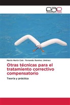 Martín Martín Cala, Fernando Ramírez Jiménez - Otras técnicas para el tratamiento correctivo compensatorio
