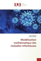 Hicham Chaker, Salim Mesbahi - Modélisation mathématique des maladies infectieuses