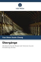 Yun Shun Susie Chung - Übergänge