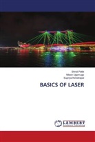 Supriya Kshetrapal, Shruti Patle, Nilesh Ugemuge - BASICS OF LASER