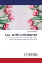 Yulduz Karimova - Love, conflict and literature