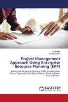 Raviraj Jadhav, Pritam Mali - Project Management Approach Using Enterprise Resource Planning (ERP)