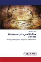 Michael D. Levin - Gastroesophageal Reflux Disease