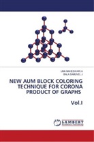 UMA MAHESWARI A, BALA SAMUVEL J - NEW AUM BLOCK COLORING TECHNIQUE FOR CORONA PRODUCT OF GRAPHS Vol.I