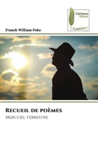 Franck William Foko - Recueil de poèmes
