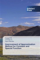 Hyon Chol Kim, Kwang Il Ri, Jin Song Yu - Improvement of Approximation Method for Constant and Special Function