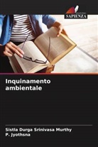 Sistla Durga Srinivasa murthy, P. Jyothsna - Inquinamento ambientale