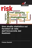 Faizan Danish - Uno studio statistico sui fornitori di rete dell'Università del Kashmir