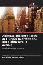 Abhishek Kumar Singh - Applicazione della lastra di FRP per la protezione delle armature in acciaio