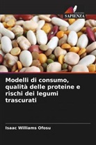 Isaac Williams Ofosu - Modelli di consumo, qualità delle proteine e rischi dei legumi trascurati