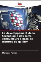 Mansour Farhan - Le développement de la technologie des semi-conducteurs à base de nitrures de gallium