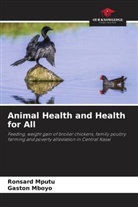 Gaston Mboyo, Ronsard Mputu - Animal Health and Health for All