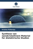 Krishna Potharaju - Synthese von nanokristallinem Material für dielektrische Studien
