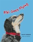 Joan M Hellquist - Piki Goes Flying