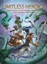 Dale Critchley - Limitless Heroics