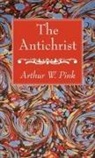 Arthur W. Pink - The Antichrist