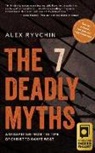 Alex Ryvchin - The 7 Deadly Myths